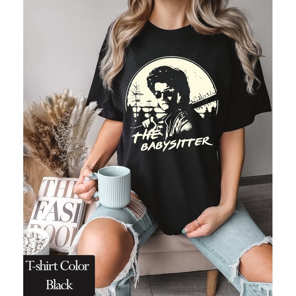 Stranger Things Steve Harrington Babysitter Shirt Gift For Fan